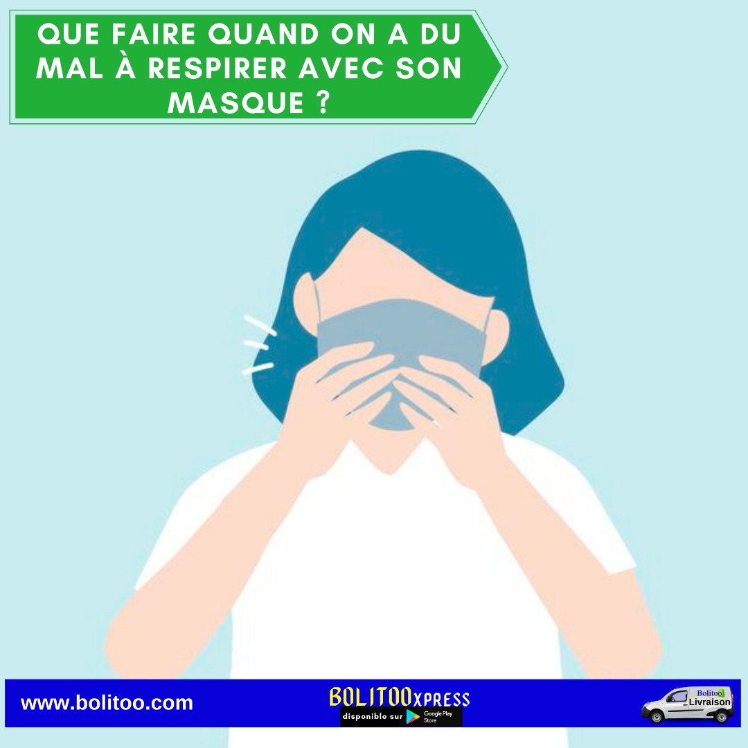 Que faire quand on a du mal à respirer avec son masque